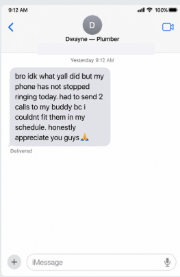 Text message from a plumbing client in Houston saying their phone has not stopped ringing